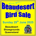 Beaudesert Annual BIRD SALE Sunday 29th June